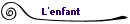 L'enfant